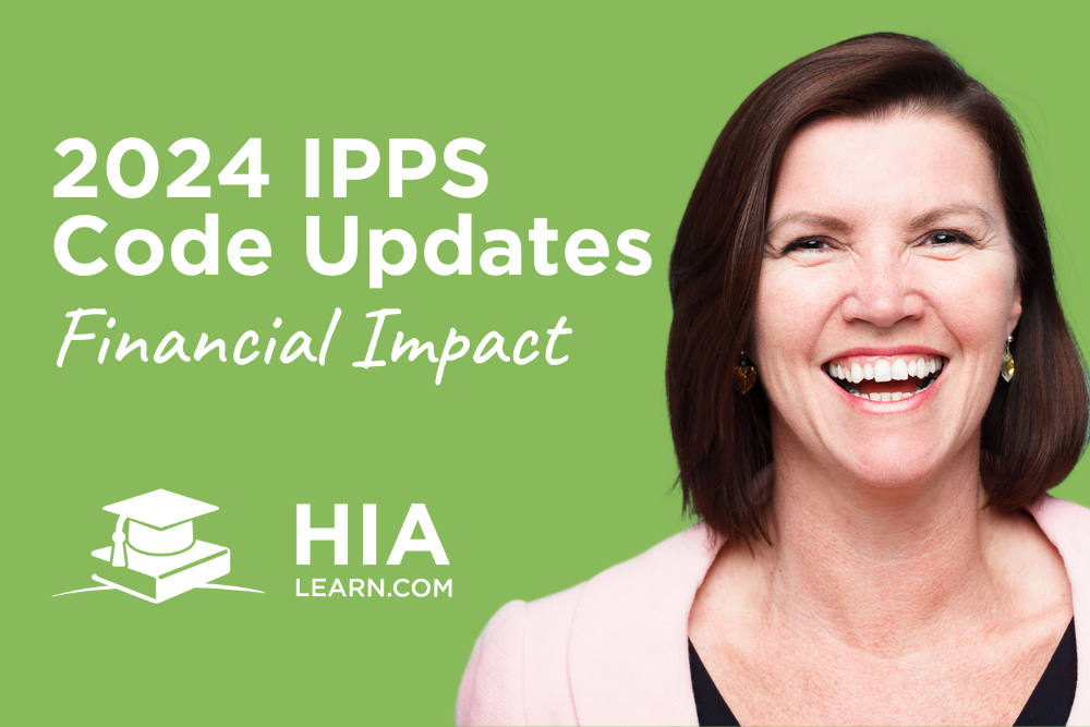 HIAlearn Executive Summary Financial Impacts of IPPS Final Rule FY 2024